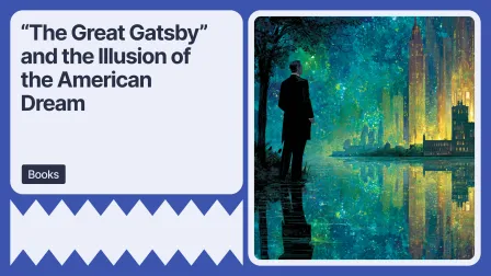 The Great Gatsby and the Illusion of the American Dream
