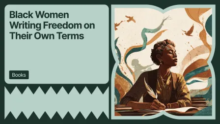 Black Women Writing Freedom on Their Own Terms