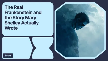 The Real Frankenstein and the Story Mary Shelley Actually Wrote