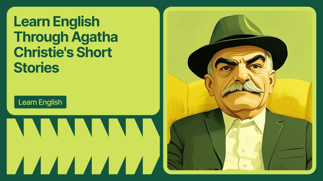 Learn English Through Agatha Christie's Short Stories
