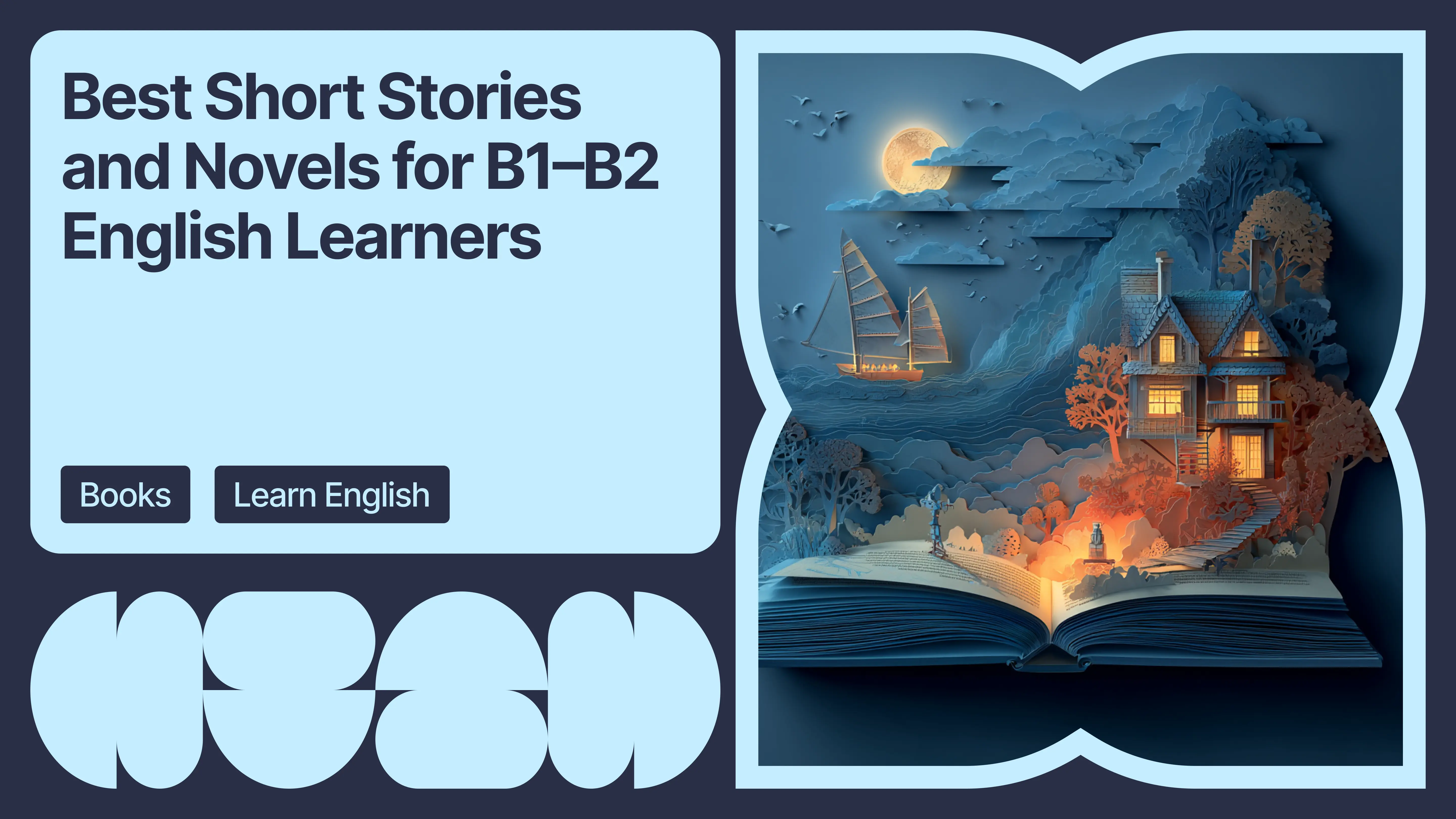 Best Short Stories and Novels for B1–B2 English Learners