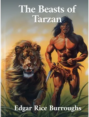 The Beasts of Tarzan, Edgar Rice Burroughs
