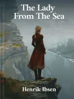 The Lady From The Sea, Henrik Ibsen