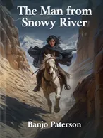 The Man from Snowy River, Banjo Paterson