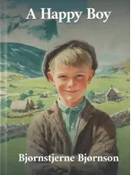 A Happy Boy, Bjørnstjerne Bjørnson