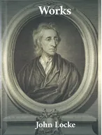 Works of John Locke, John Locke