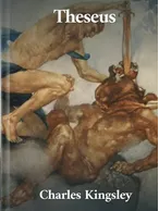 Theseus, Charles Kingsley