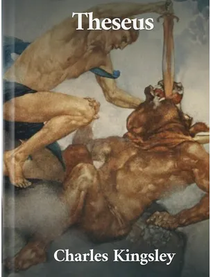 Theseus, Charles Kingsley