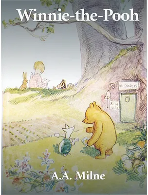 Winnie-the-Pooh, A. A. Milne