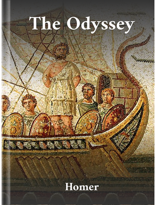 The Odysseys of Homer