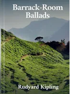 Barrack-Room Ballads, Rudyard Kipling