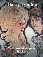 Barry Lyndon, William Makepeace Thackeray
