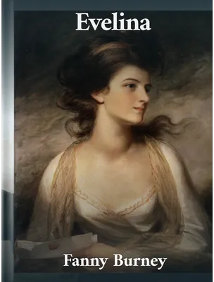 Evelina, Fanny Burney
