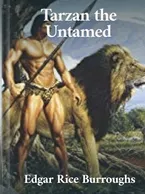 Tarzan the Untamed, Edgar Rice Burroughs
