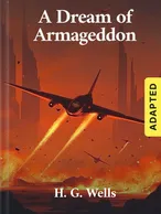 A Dream of Armageddon (adapted)
