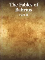 The Fables of Babrius Part II, Rev. John Davies, M.A.