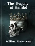 The Tragedy of Hamlet