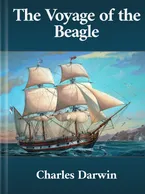 The Voyage of the Beagle, Charles Darwin