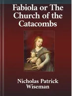 Fabiola, Nicholas Patrick Wiseman