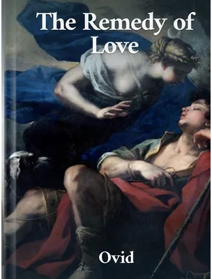 Remedia A Moris, Ovid