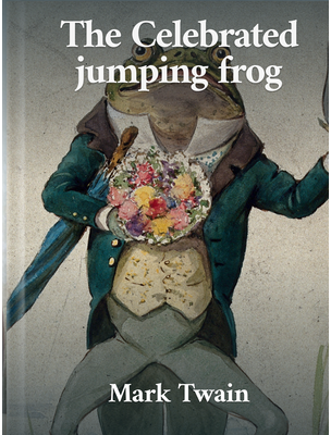 The Celebrated Jumping Frog