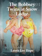 The Bobbsey Twins at Snow Lodge, Laura Lee Hope