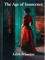 The Age of Innocence, Edith Wharton