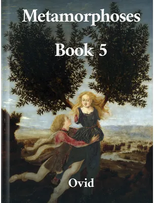 Metamorphoses, Book 5, Ovid