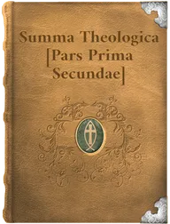 Summa Theologica, Saint Thomas Aquinas