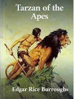 Tarzan of the Apes, Edgar Rice Burroughs