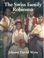 The Swiss Family Robinson