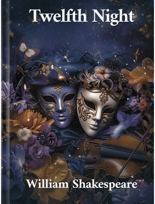 Twelfth Night, William Shakespeare