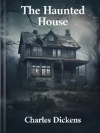 The Haunted House