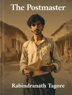 The Postmaster, Rabindranath Tagore