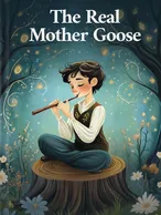 The Real Mother Goose