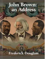 John Brown Frederick Douglass