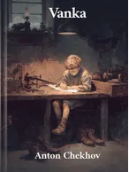 Vanka, Anton Chekhov