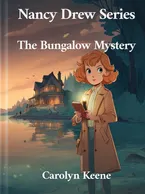 The Bungalow Mystery (Nancy Drew 3), Carolyn Keene