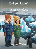 Antarctica, Sophie Walker