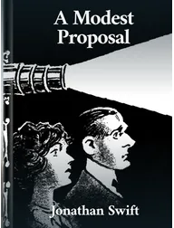 A Modest Proposal, Jonathan Swift