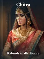 Chitra, Rabindranath Tagore