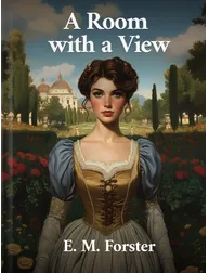 A Room with a View, E. M. Forster