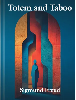 Totem and Taboo, Sigmund Freud