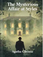 The Mysterious Affair at Styles, Agatha Christie