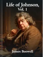 Life of Johnson, Volume 1, James Boswell