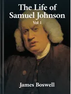 Life of Johnson, Volume 1, James Boswell