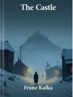 The Castle, Franz Kafka