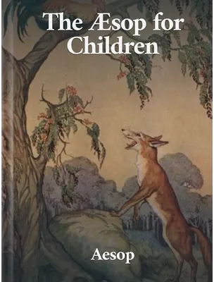 The Æsop for Children, Aesop