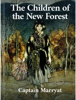 The Children of the New Forest, Captain Marryat