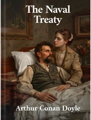The Naval Treaty, Arthur Conan Doyle